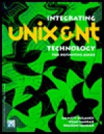 Integrating Unix and NT Technology - Emmett Dulaney, Vijay Sankar