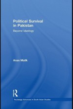 Political Survival in Pakistan - Anas Malik