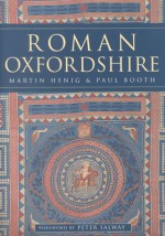 Roman Oxfordshire - Martin Henig