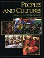 Peoples And Cultures - Alisdair Rogers