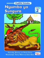 Nyumba ya Sungura (The Rabbit's House) :a Kiswahili early reader (Swahili Edition) - Dorothy Bracey, Peter Lieta, Worldreader