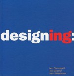 Designing - Ivan Chermayeff, Tom Geismar