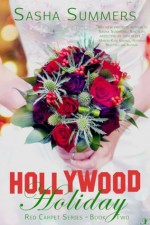 Hollywood Holiday (Red Carpet Series) - Sasha Summers