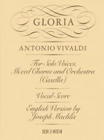 Gloria Rv589: Vocal Score - Antonio Lucio Vivaldi, Maffeo Zanon