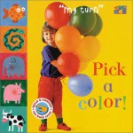 Pick A Color! (My Turn) - Ivan Bullock, Ivan Bulloch