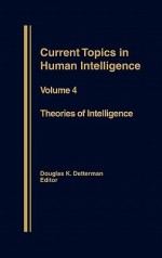 Theories in Intelligence - Douglas K. Detterman