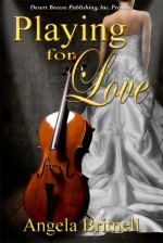 Playing for Love - Angela Britnell