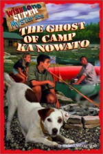 Ghost of Camp Ka Nowato - Michael Anthony Steele, Anthony Steele