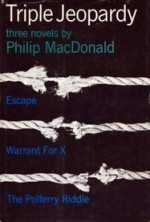 Triple Jeopardy - Philip MacDonald