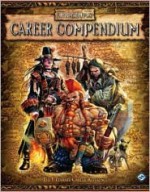 Warhammer Fantasy Roleplay: Career Compendium - Fantasy Flight Games, Bill Bodden