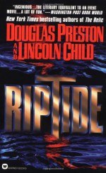 Riptide - Douglas Preston, Lincoln Child