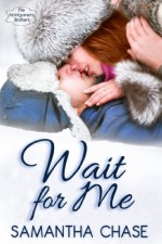 Wait For Me - Samantha Chase