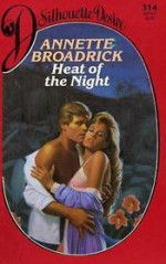 Heat of the Night - Annette Broadrick