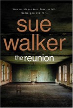 The Reunion - Sue Walker