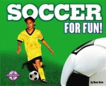 Soccer for Fun! - Kenn Goin