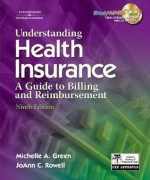 Understanding Health Insurance - Michelle A. Green, Jo Ann C. Rowell