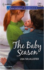 The Baby Season - Lisa McAllister