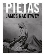 Pietas. by James Nachtwey - James Nachtwey