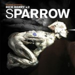 Sparrow: Rick Berry Volume 2 - Rick Berry