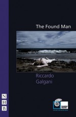 The Found Man - Riccardo Galgani