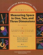 Measuring Space in One, Two and Three Dimensions Casebook: Geometry (Developing Mathematical Ideas series) - Deborah Schifter