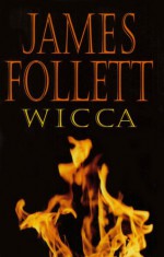 Wicca - James Follett