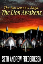 The Lion Awakens: Act II-Scars of War (The Norsemen's Saga #1) - Seth Frederiksen