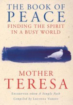 The Book Of Peace - Mother Teresa