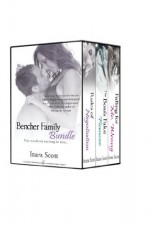 Bencher Family Bundle (Bencher Family, #1-#3) - Inara Scott