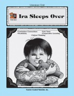 A Guide for Using IRA Sleeps Over in the Classroom - Jodene Lynn Smith, Lorraine Kujawa