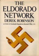 The Eldorado Network - Derek Robinson