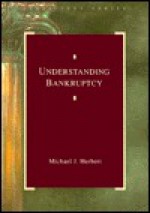 Understanding Bankruptcy 1996 - Michael J. Herbert