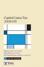 Capital Gains Tax 2008/09 - Harris Cave, Toby Harris, Iris Wunschmann-lyall, Harris Cave