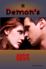 A Demon's Kiss - Melanie Marks