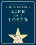 Life as a Loser - Will Leitch, Tom Perrotta