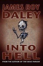 Into Hell - James Roy Daley