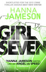 Girl Seven (London Underground, #2) - Hanna Jameson