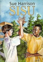 Sisu - Sue Harrison