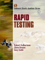 Rapid Testing - Robert Culbertson, Chris Brown