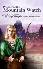 Prisoner of the Mountain Watch - Kay Berrisford