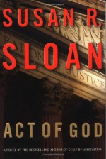 Act of God - Susan R. Sloan