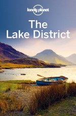 Lonely Planet Lake District (Travel Guide) - Lonely Planet, Oliver Berry