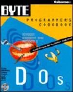 Byte's DOS Programmer's Cookbook - Keith Graham, Nick Anis, Lenny Bailes