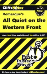 CliffsNotes on Remarque's All Quiet on the Western Front (Cliffsnotes Literature Guides) - Susan VanKirk, CliffsNotes, Erich Maria Remarque