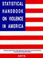 Statistical Handbook on Violence in America - David McDowall