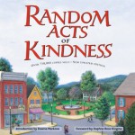 Random Acts of Kindness - The Editors of Conari Press, Daphne Rose Kingma, Dawna Markova