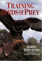 Training Birds of Prey - Jemima Parry-Jones