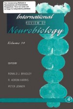 International Review of Neurobiology, Volume 73 - Ronald J. Bradley, R. Adron Harris, Peter Jenner