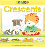 Crescents eBook - Julia Vogel, Sharon Holm