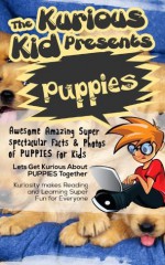 The Kurious Kid Presents Puppies - Brian Cliette